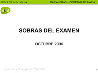 SOBRAS DEL EXAMEN OCTUBRE 2006 