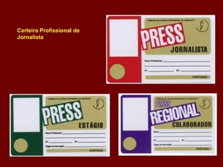 Carteira Profissional de Jornalista 