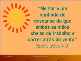 28/01/2014

gretzitz@hotmail.com

30

 