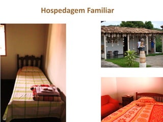 Hospedagem Familiar
 