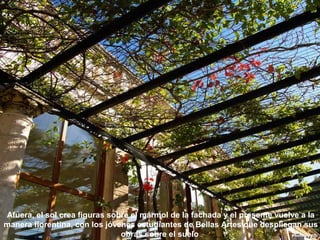 07/05/13
05:06 p.m.
18
Afuera, el sol crea figuras sobre el mármol de la fachada y el presente vuelve a la
manera florentina, con los jóvenes estudiantes de Bellas Artes que despliegan sus
obras sobre el suelo
 