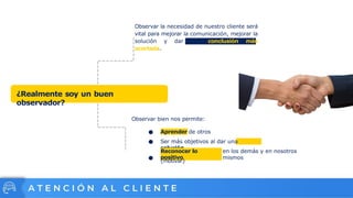 Atención al cliente. Predisposición y escucha | PPTX