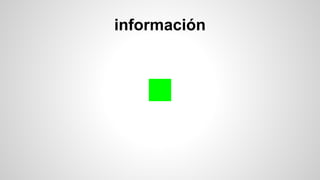información
 