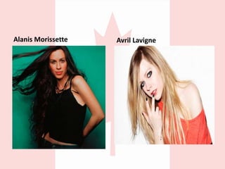 Alanis Morissette Avril Lavigne
 