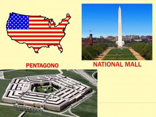 PENTAGONO NATIONAL MALL
 