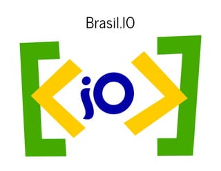 Brasil.IOBrasil.IO
 