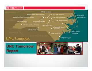UNC Tomorrow
Report
 