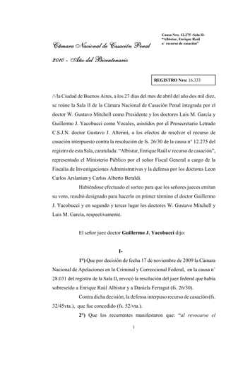 Causa Nro. 12.275 -Sala II-
                                                       “Albistur, Enrique Raúl
               ...
