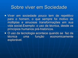 Sobre viver em sociedade | PPT