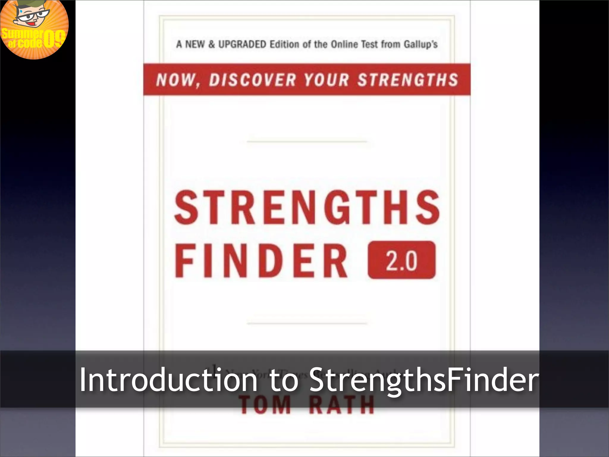 Introduction to StrengthsFinder
 