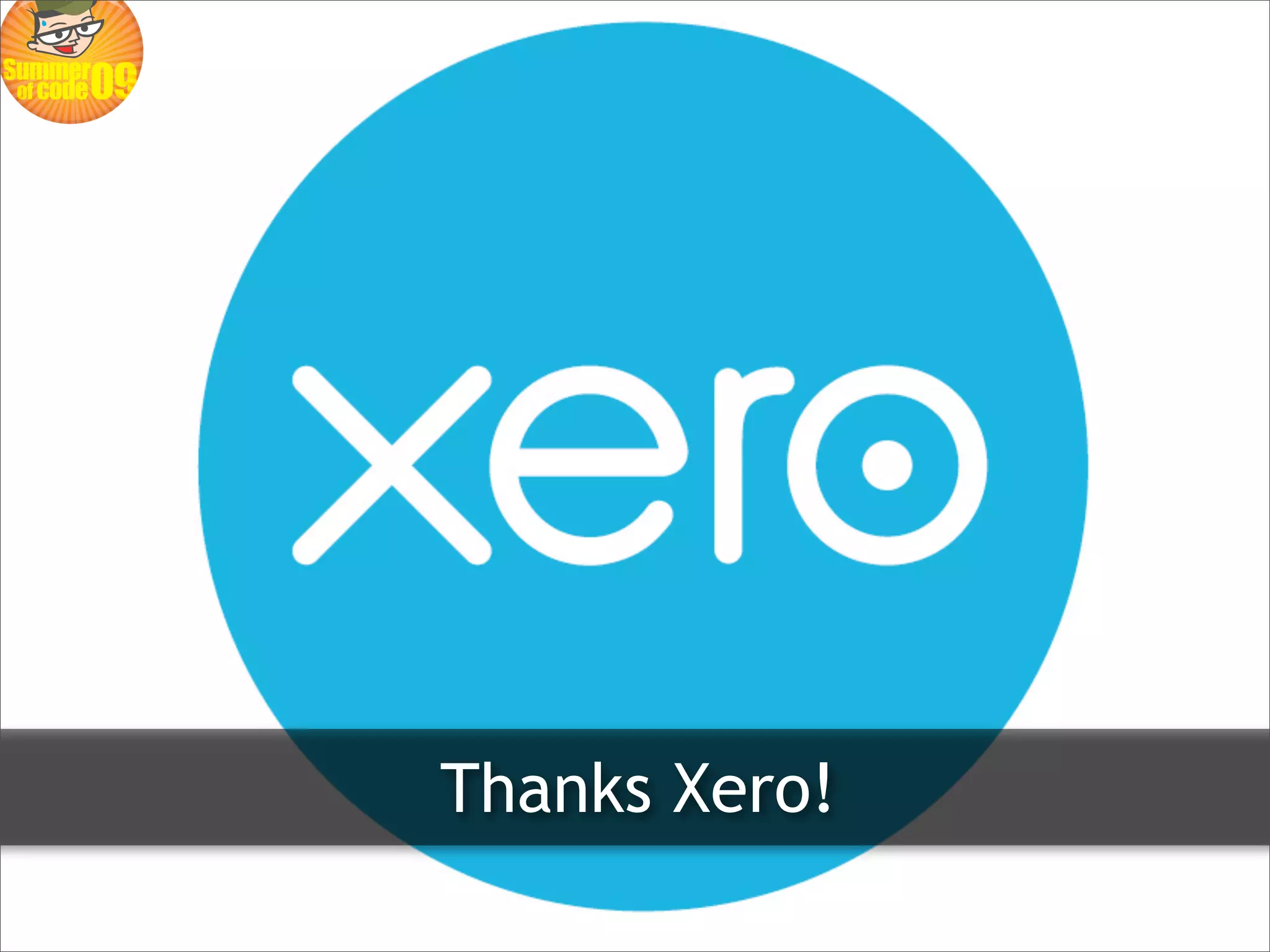 Thanks Xero!
 