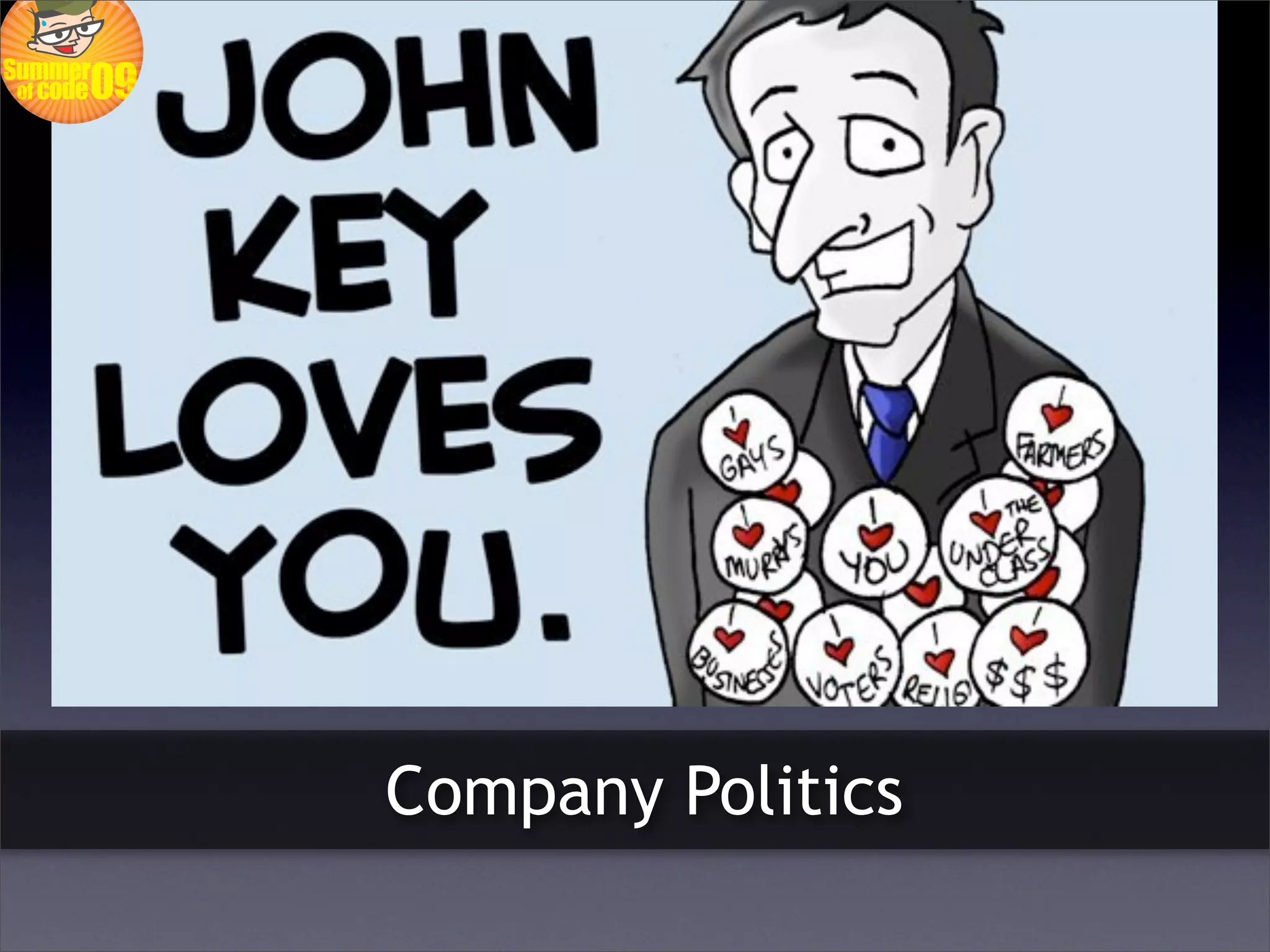 Company Politics
 