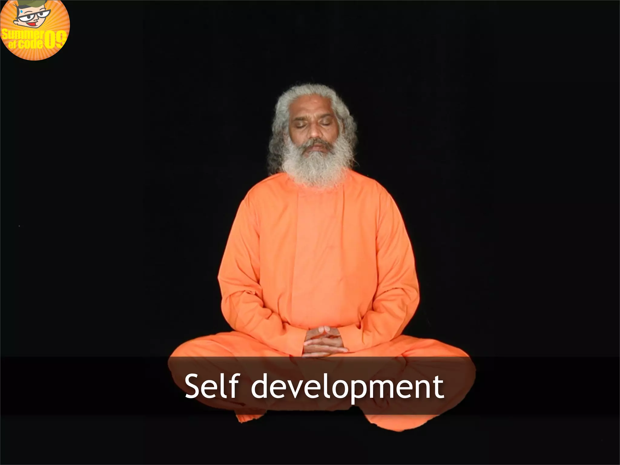 Self development
 