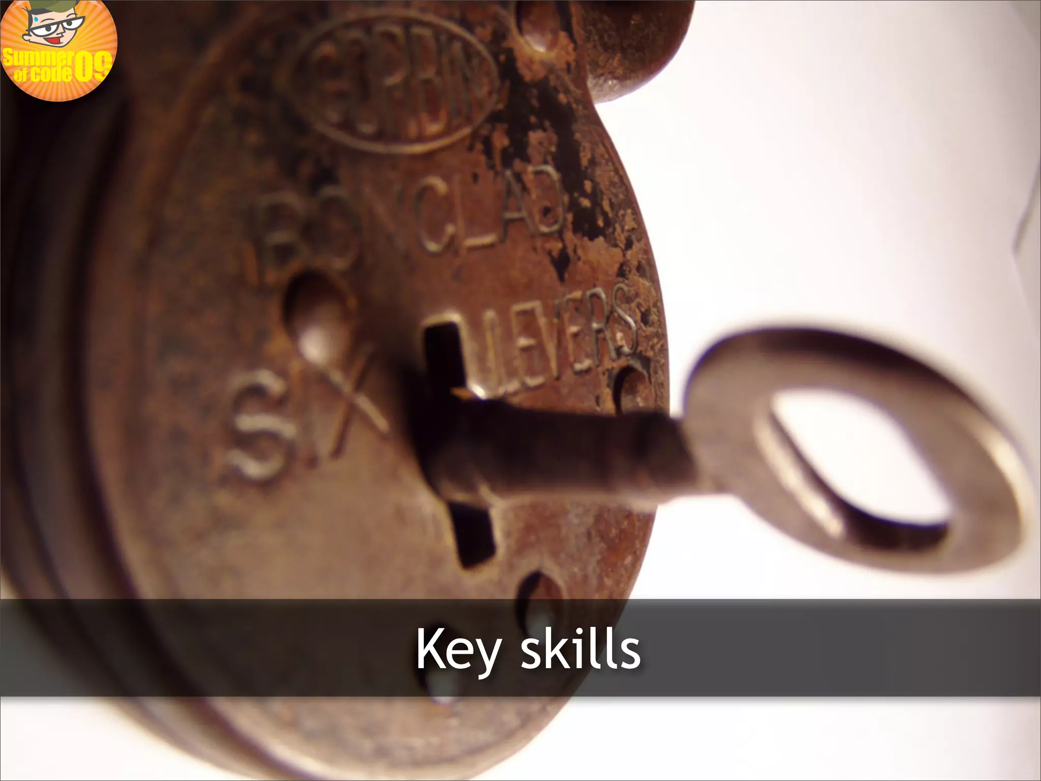 Key skills
 
