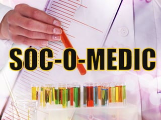 SOC-O-MEDIC 