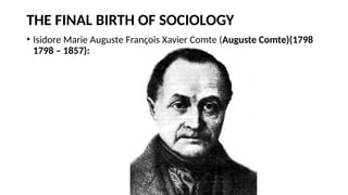 SOC 101 Lecture Notes 2, PPT - THE HISTORY OF SOCIOLOGY (1).pptx