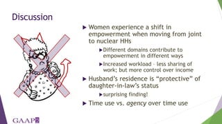 The monster-in-law effect: Linking qualitative observations to quantitative analysis on household structure, migration and empowerment in Nepal