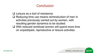Deconstructing leisure time and workload: Case of women bean producers in Kenya