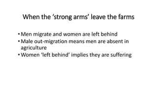 When the 'strong arms' leave the farm