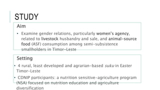 Assessing livestock husbandry, gendered decision-making and dietary quality among smallholder households in rural Timor-Leste