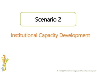 Expanding scope for gender integration and impact: moving beyond individual empowerment to institutional empowerment