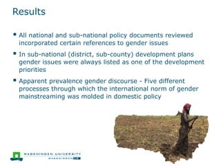 Discursive translations of gender mainstreaming norms: the case of agricultural and climate change policies in Uganda