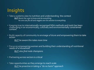 Ethical community engagement (ECE) to improve agriculture-nutrition links in resource poor communities - Lessons from the field