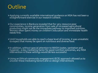 Ethical community engagement (ECE) to improve agriculture-nutrition links in resource poor communities - Lessons from the field