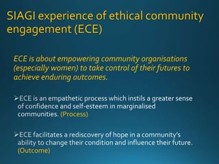 Ethical community engagement (ECE) to improve agriculture-nutrition links in resource poor communities - Lessons from the field