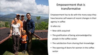 Can micro coffee enterprises create opportunities for women? Evidence from coffee micro-mills from Costa Rica's Los Santos region, Tarrazu coffee