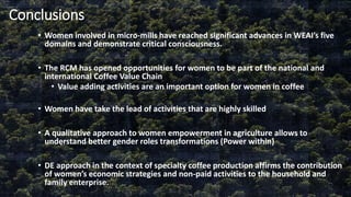 Can micro coffee enterprises create opportunities for women? Evidence from coffee micro-mills from Costa Rica's Los Santos region, Tarrazu coffee