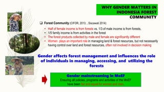 Gender dimensions in the complexity of managing forest resource ...