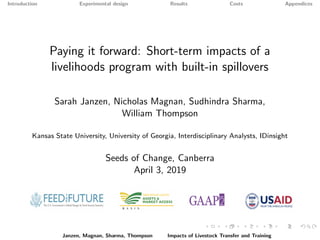 Paying it forward: short-term impacts of a livelihoods program with built-in spillovers