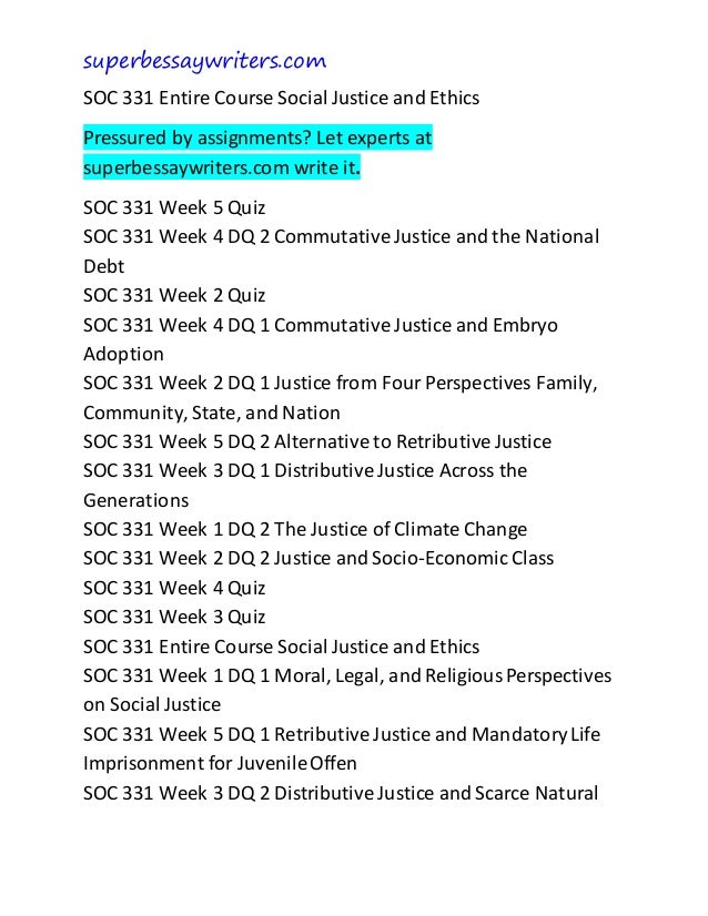 Essay soc 331 social justice ethics entire course 07 picture
