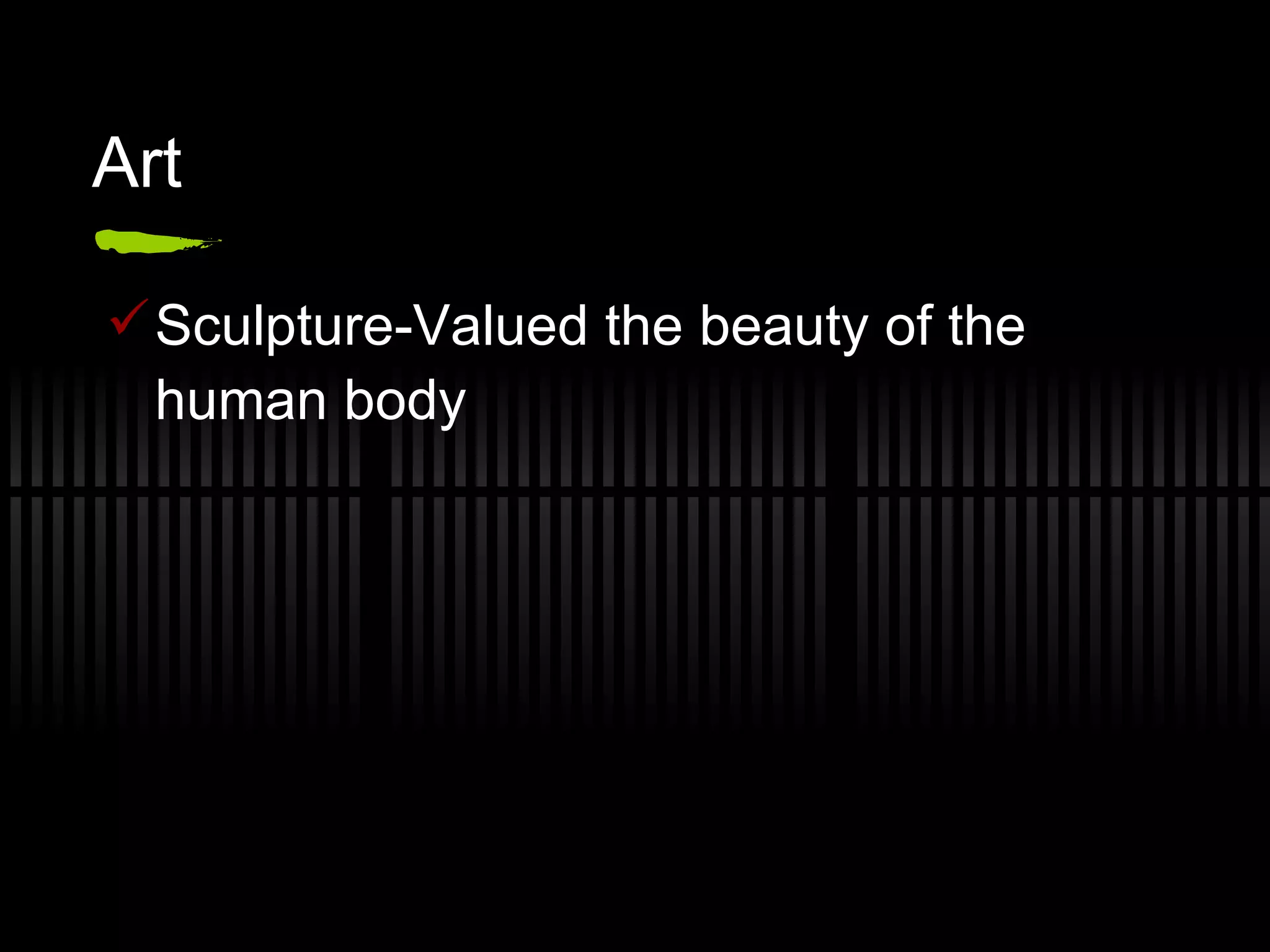 Art Sculpture-Valued the beauty of the human body