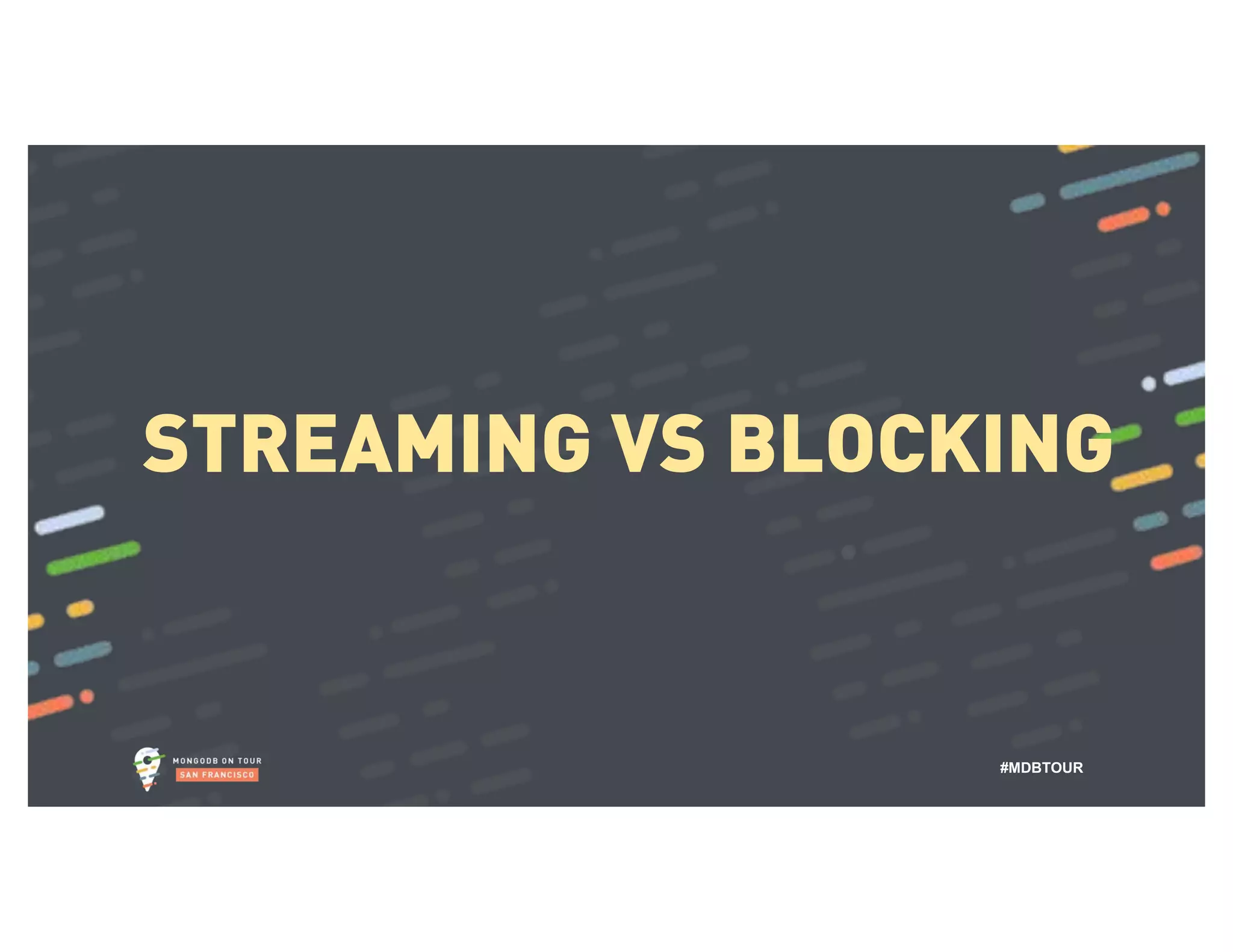 #MDBTOUR STREAMING VS BLOCKING 