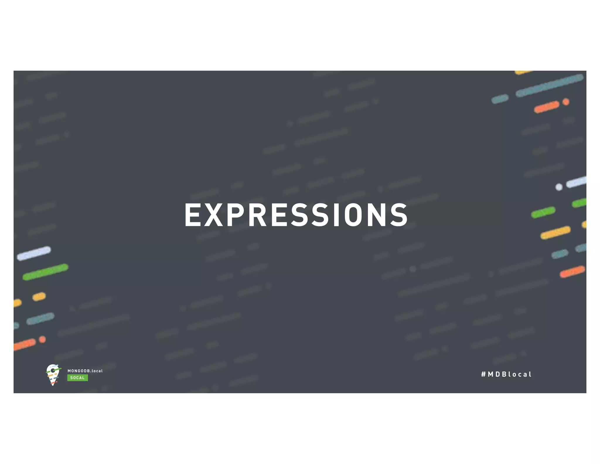 # M D B l o c a l EXPRESSIONS 