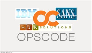 Wednesday, February 22, 12
 