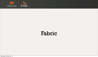 Fabric


Wednesday, February 22, 12
 