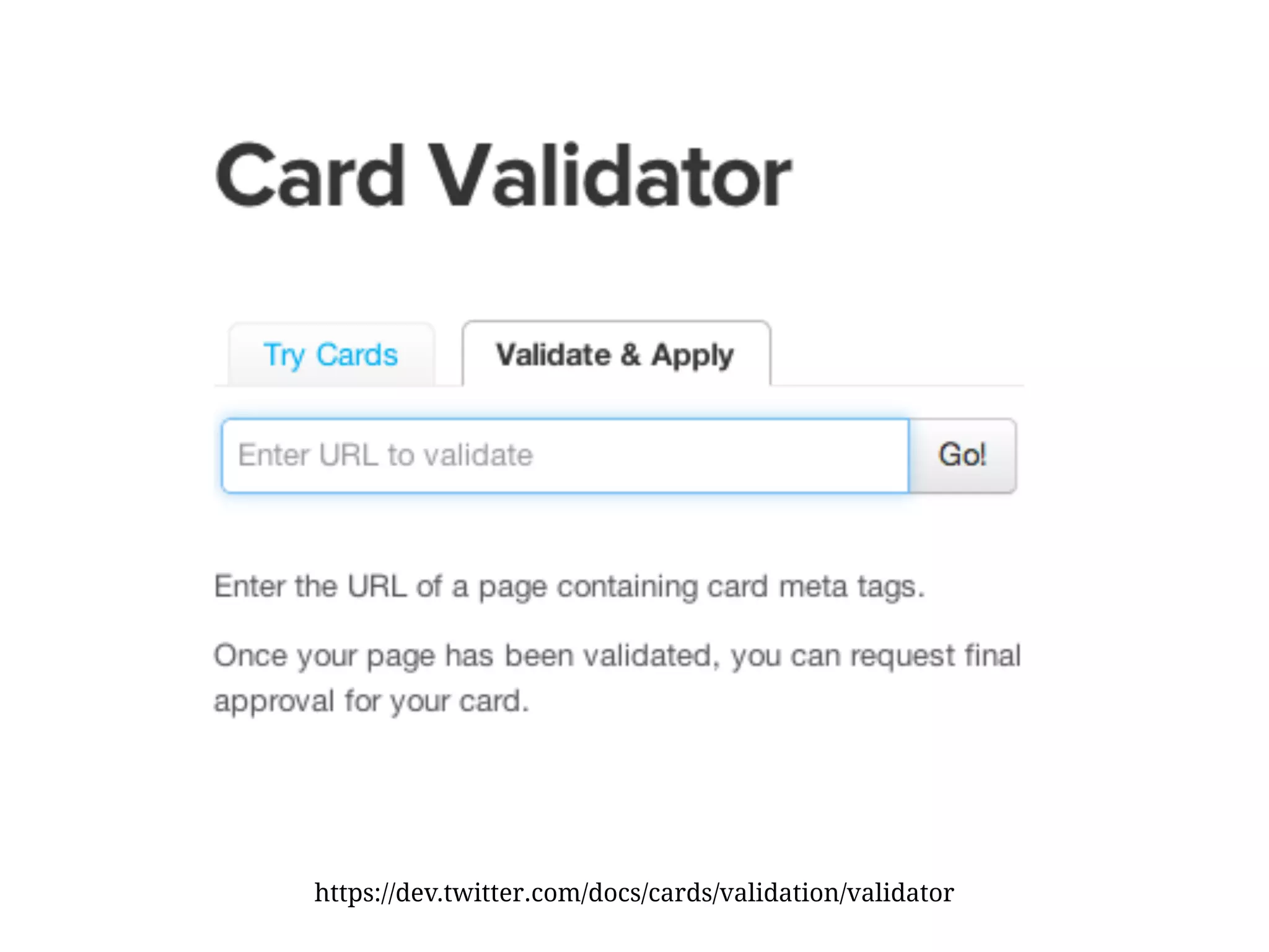 https://dev.twitter.com/docs/cards/validation/validator
 