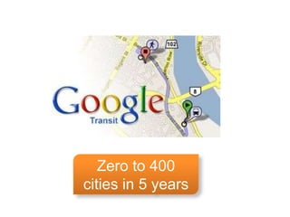 Zero to 400 cities in 5 years