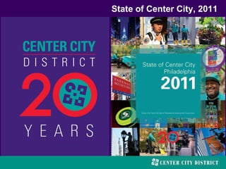 State of Center City, 2011  