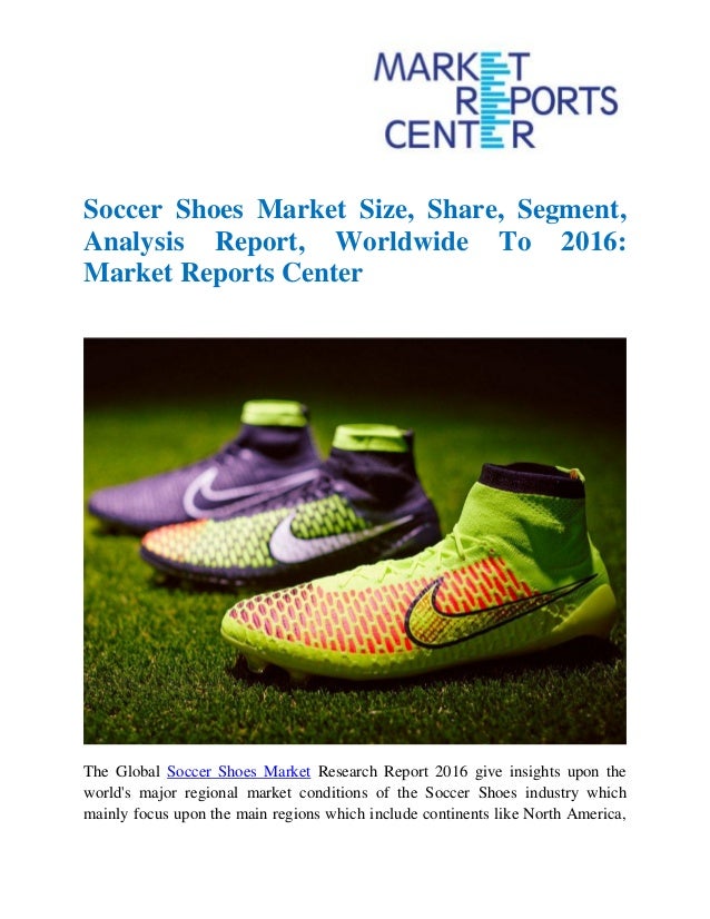 Soccer Shoes Market Size, Share, Segment, Analysis Report, Worldwide