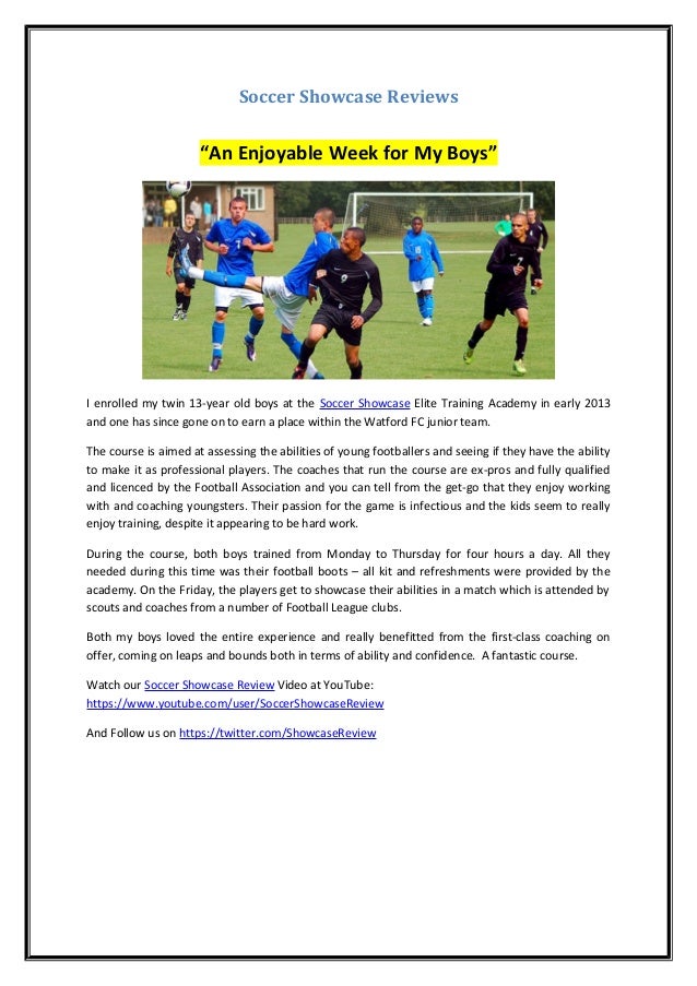 Soccer showcase reviews