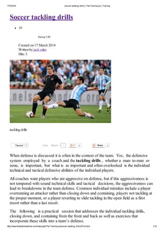 http://www.footballshowtime.com/index.php/The-Technique/soccer-tackling-drills.html