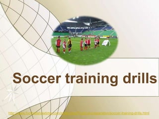 Soccer training drills
http://www.footballshowtime.com/index.php/Physical-preparation/soccer-training-drills.html

 