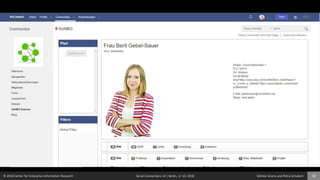 © 2018 Center for Enterprise Information Research Social Connections 14 | Berlin, 17.10. 2018 Söhnke Grams and Petra Schubert 30
 