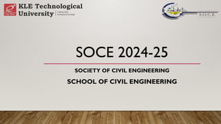 Soce Sign SoCE_Civil_24-25.pptx Society of Civil Engineering | PPTX