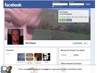 g
There are profiles for people and pages for organisations , this is my PUBLIC profile
 