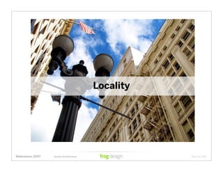 Social Architecture: Modeling the Next Generation